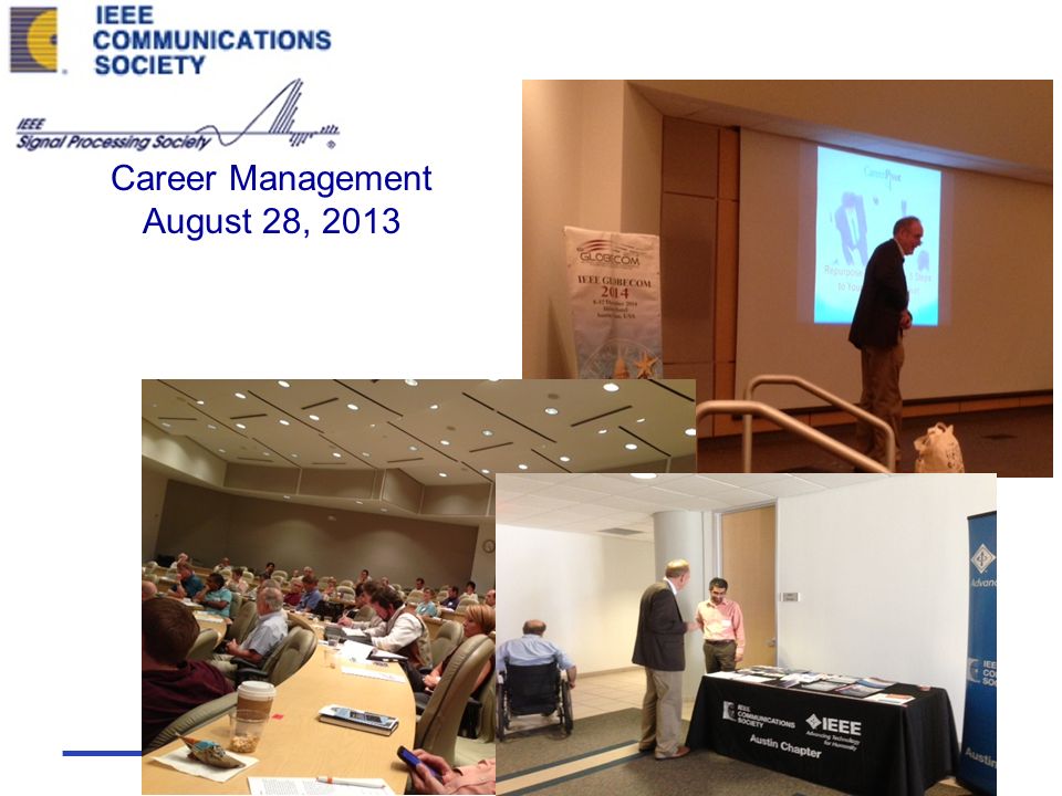 IEEE Central Texas Section Career Management August 28, 2013