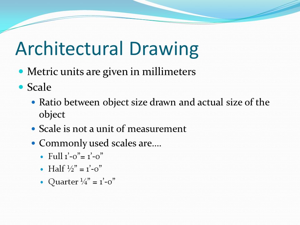 Architectural Drawing Sizes unit 3. expressing ideas in prints lines symbols dimensions. - ppt Architectural Drawing Sizes unit 3. expressing ideas in prints lines symbols dimensions. - ppt