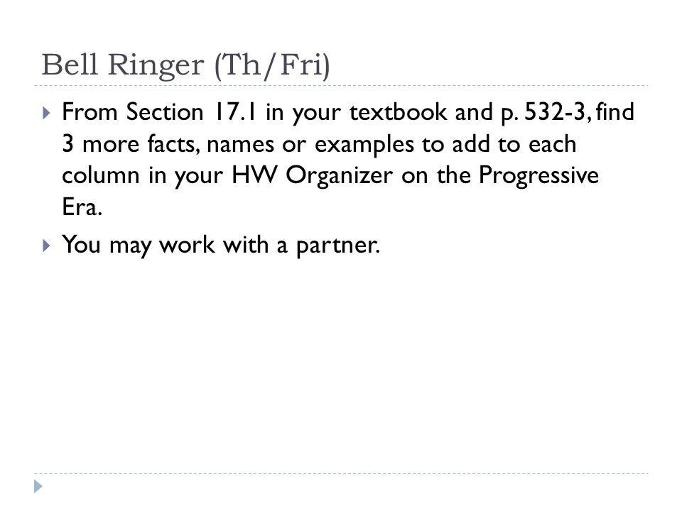 Bell Ringer (Th/Fri)  From Section 17.1 in your textbook and p.