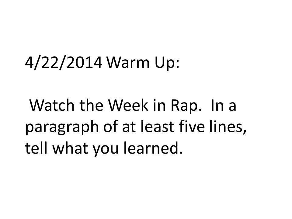 4/22/2014 Warm Up: Watch the Week in Rap.