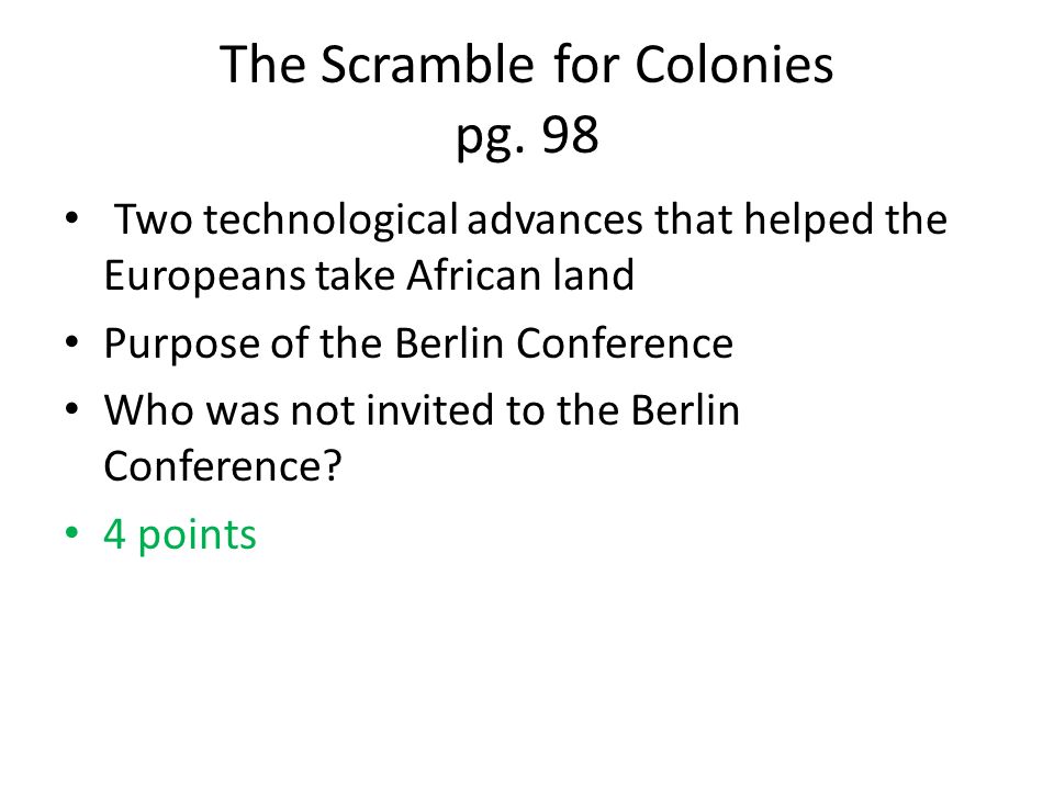 The Scramble for Colonies pg.