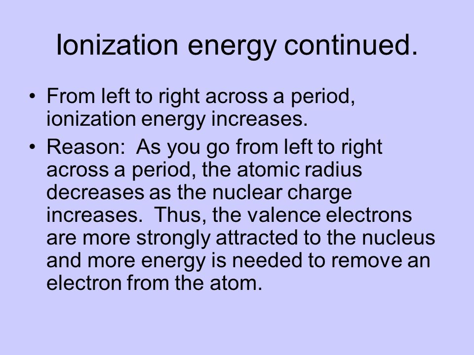 from left to right across a period ionization energy increases - Periodic Table Left To Right Atomic Radius from left to right across a period ionization energy increases - Periodic Table Left To Right Atomic Radius