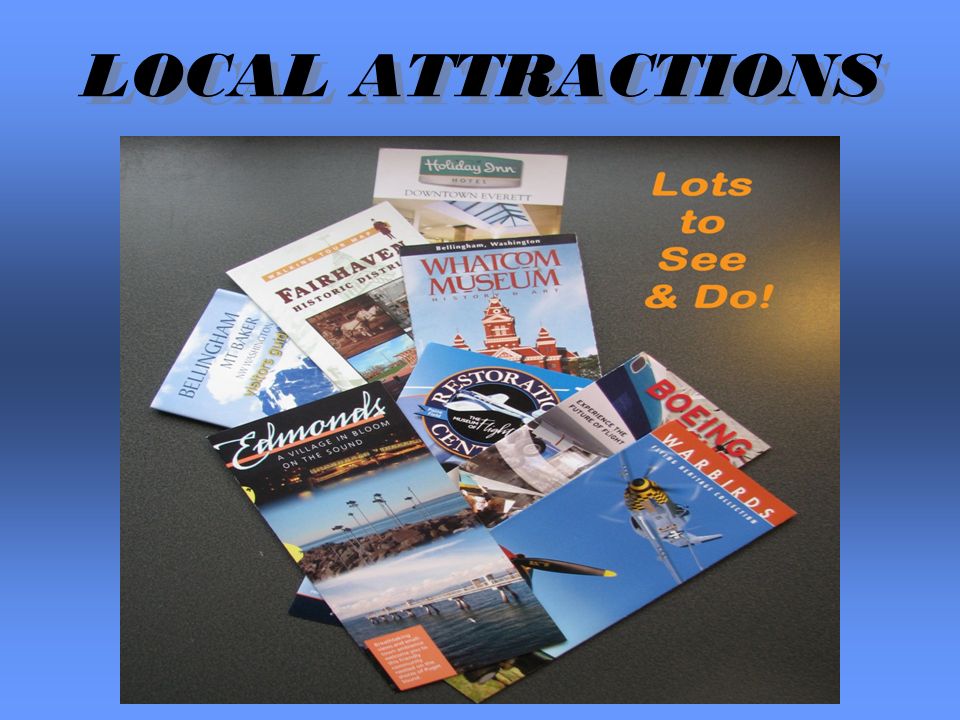 LOCAL ATTRACTIONS
