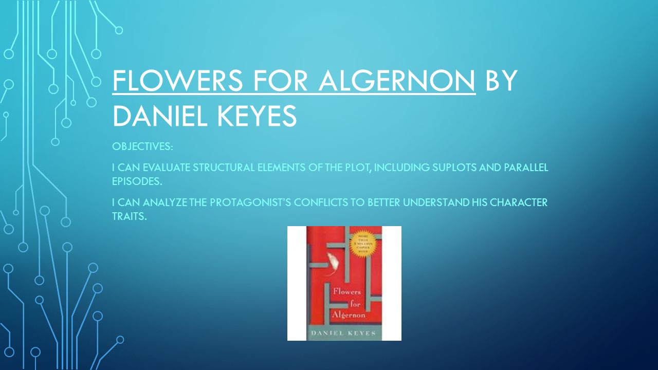 an analysis of the character charlie in flowers of algernon by daniel keyes an analysis of the character charlie in flowers of algernon by daniel keyes