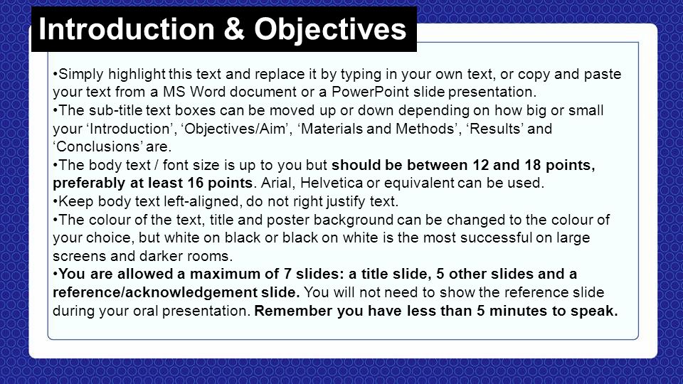 Introduction & Objectives Simply highlight this text and replace it by typing in your own text, or copy and paste your text from a MS Word document or a PowerPoint slide presentation.