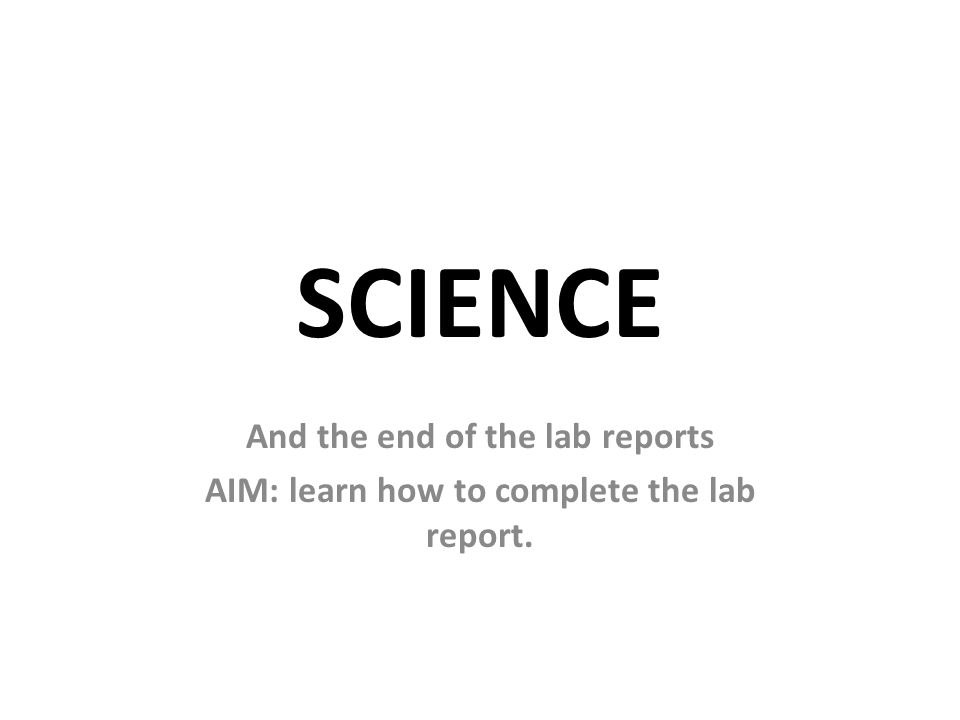 How to do a science report