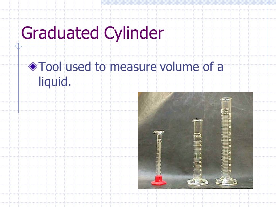 what tool is used to measure volume