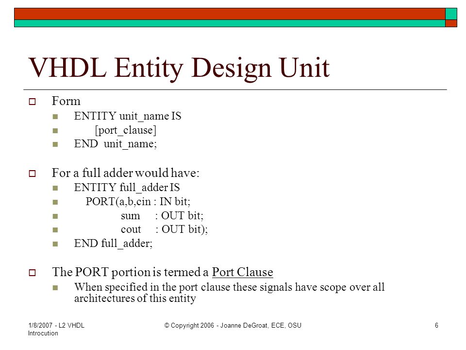 1 8 l2 vhdl introcution copyright joanne degroat ece osu1 ece full form