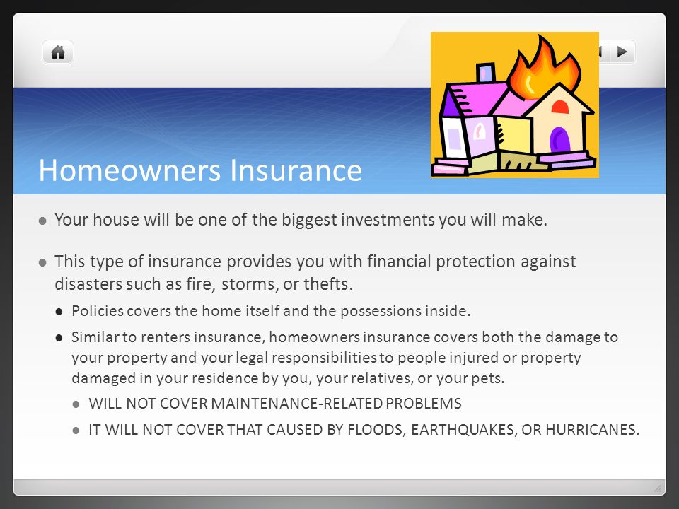 Homeowners Insurance Your house will be one of the biggest investments you will make.