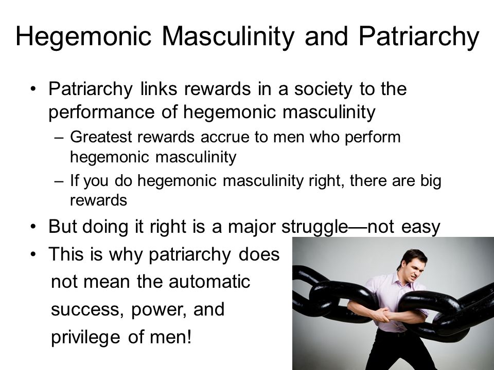 men and masculinities agenda objective to understand 1 the hegemonic masculinity