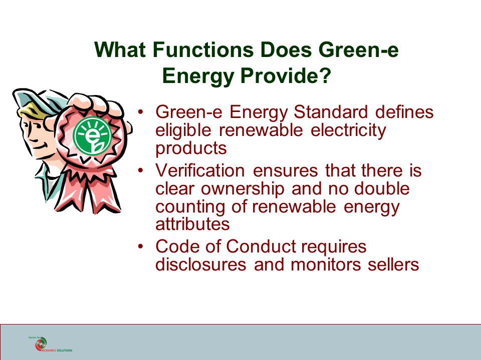 What Functions Does Green-e Energy Provide.