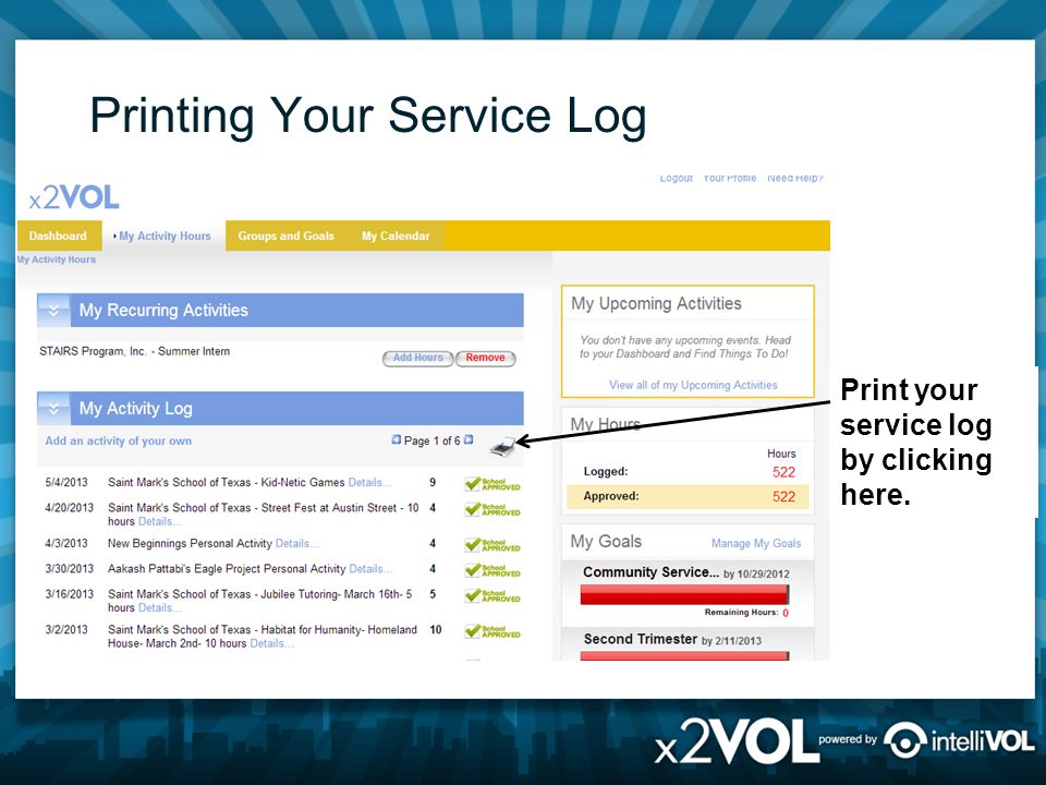 Printing Your Service Log Print your service log by clicking here.