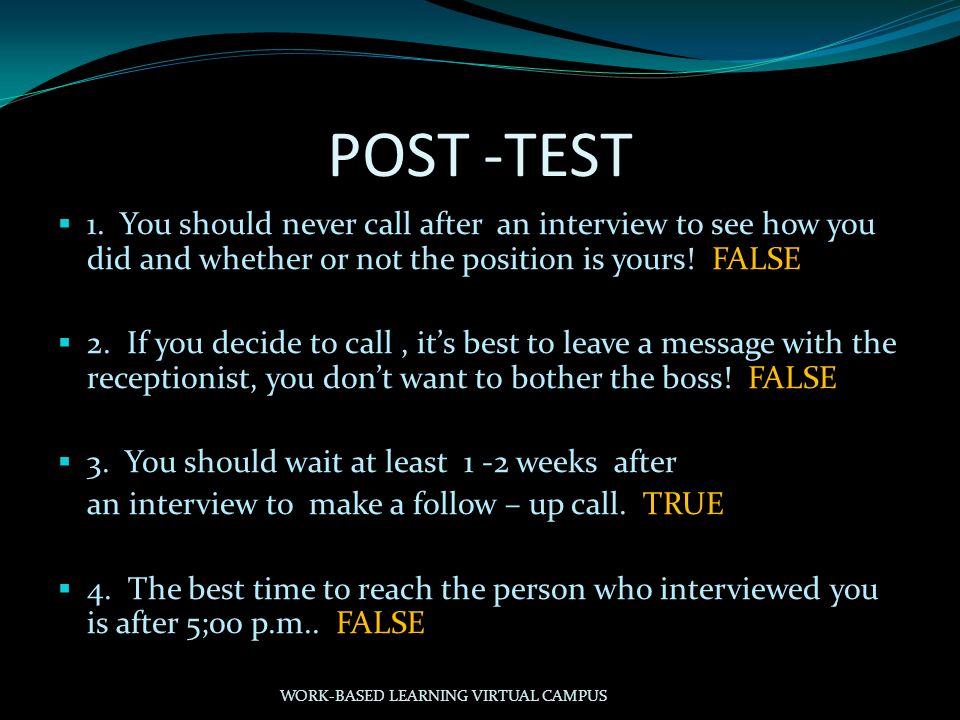 work based learning virtual campus learning objectives to reinforce should i call after an interview
