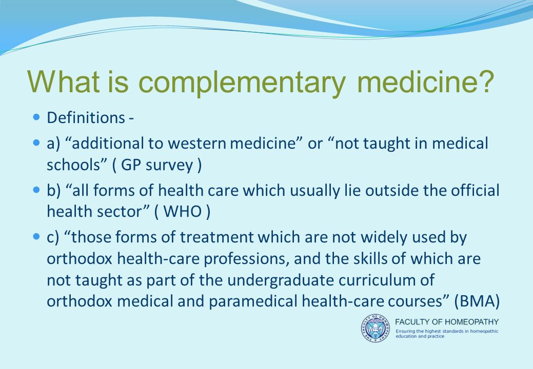 What is complementary medicine.