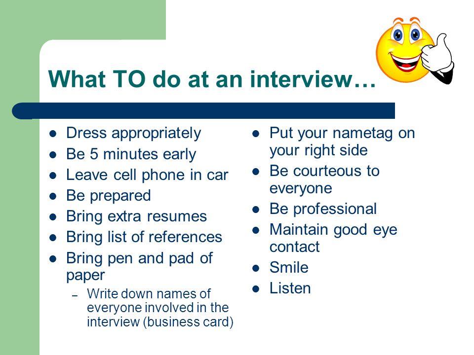what to do at an interview