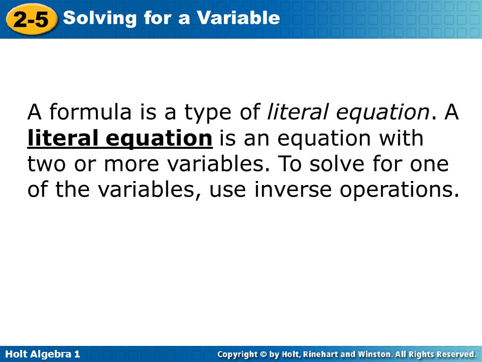 What Is A Literal Equation In Algebra Talkchannels Holt Algebra Solving For A Variable Solve Formula Given Showme Math Rap Song Literal Equations