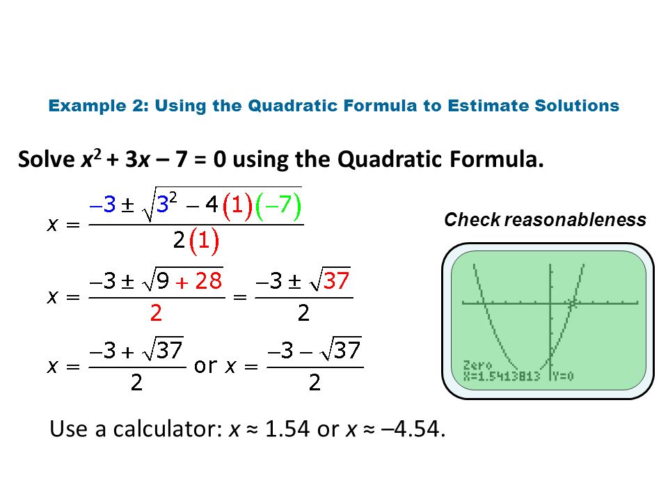 Solve Each Equation With The Quadratic Formula Calculator 10 4 Solving Quadratic Equations By Using The Formula