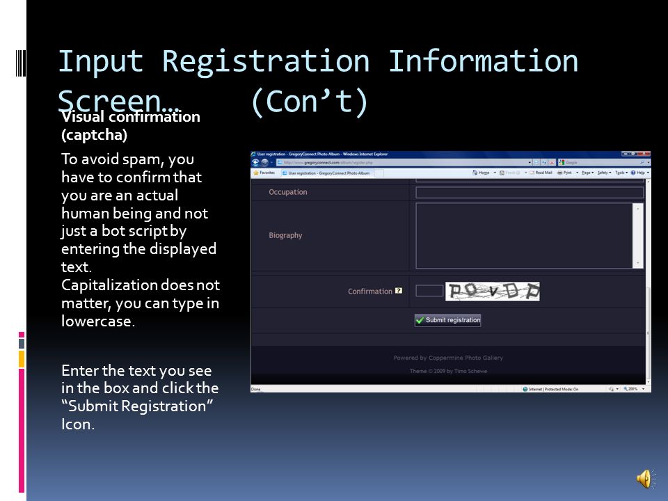 Input Registration Information Screen… After accepting the terms and conditions you will be asked to input some registration information.