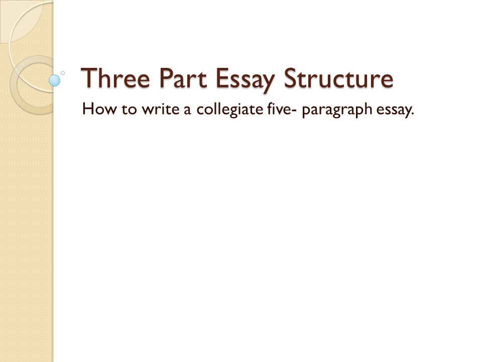 5 paragraph essay structure
