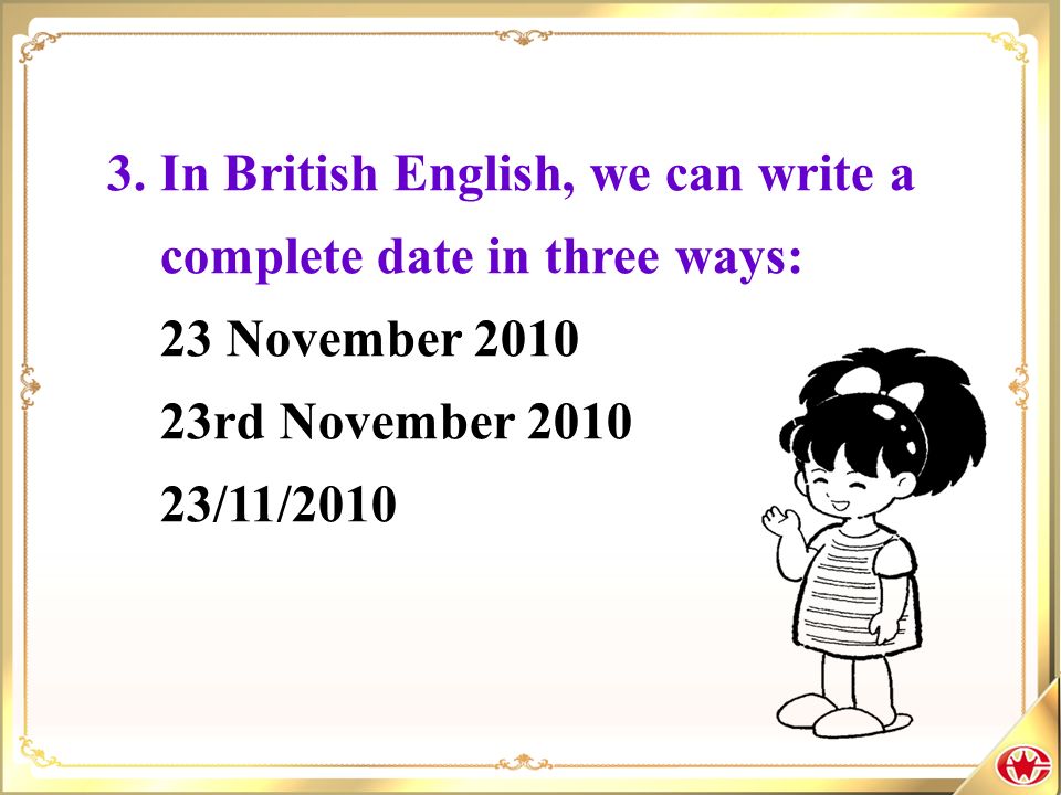 Znalezione obrazy dla zapytania British English way of writing date