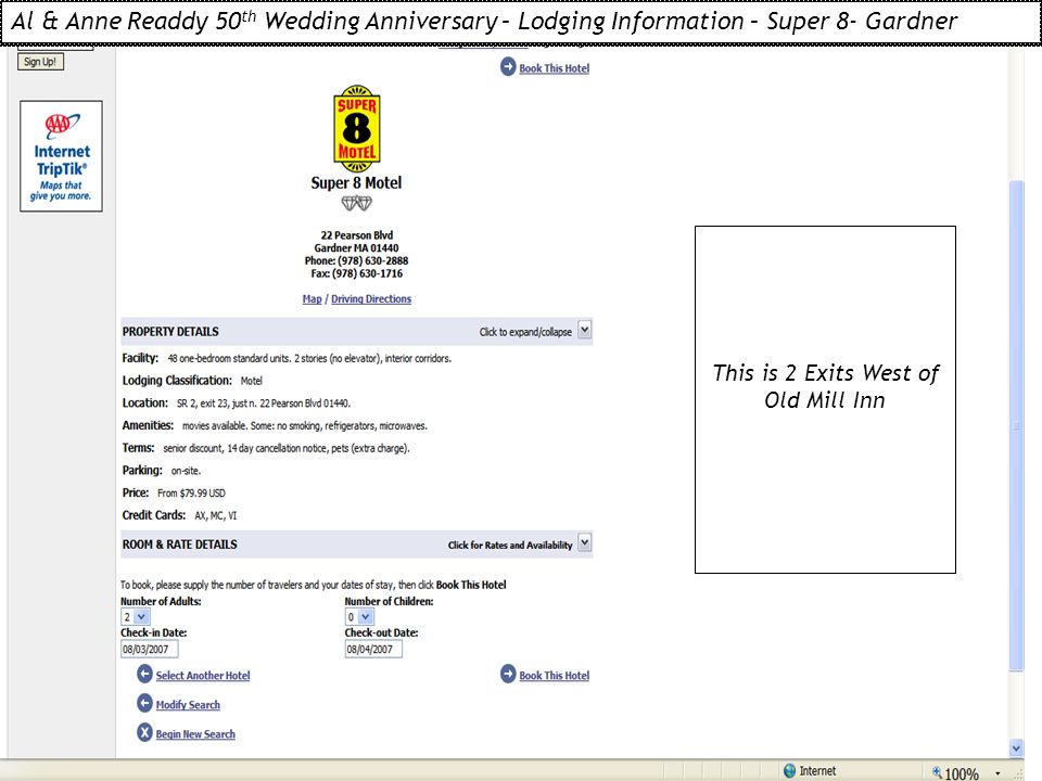 This is 2 Exits West of Old Mill Inn Al & Anne Readdy 50 th Wedding Anniversary – Lodging Information – Super 8- Gardner