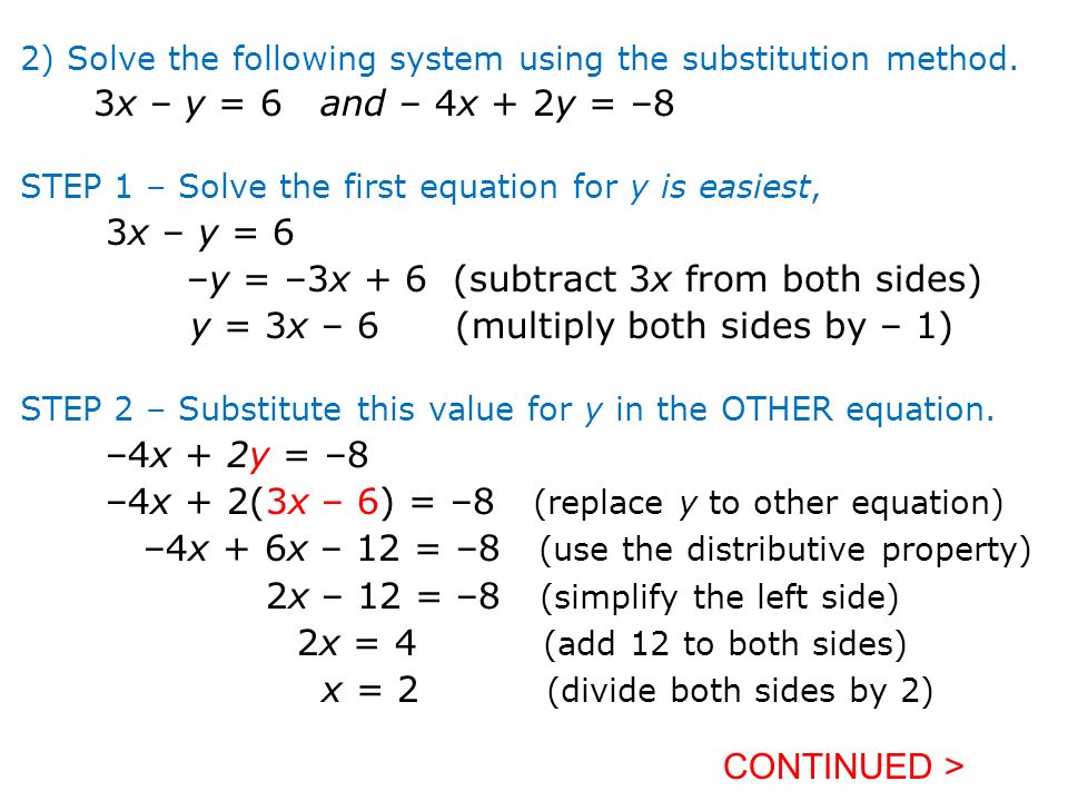 2) Solve the following system using the substitution method.