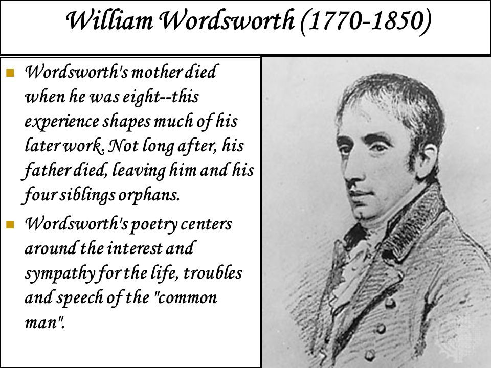 william wodsworth essay Death and literature seem to go together like coffee and creamer this sample essay explores william wordsworth’s interpretation of death in his writings. william wodsworth essay Death and literature seem to go together like coffee and creamer this sample essay explores william wordsworth’s interpretation of death in his writings.