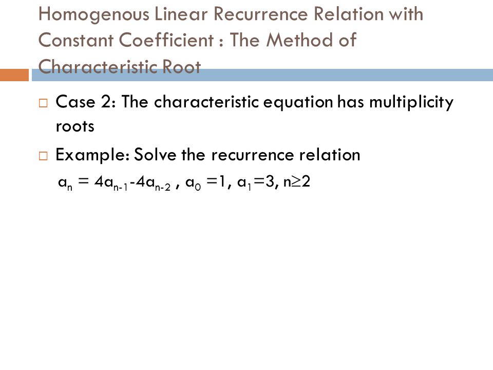 Chapter Two Recurrence Relation By Dwee Background Computer 21 Genous Linear Recurrence Relation With Constant Coefficient