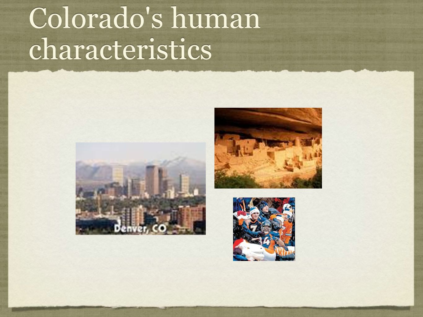Colorado s human characteristics