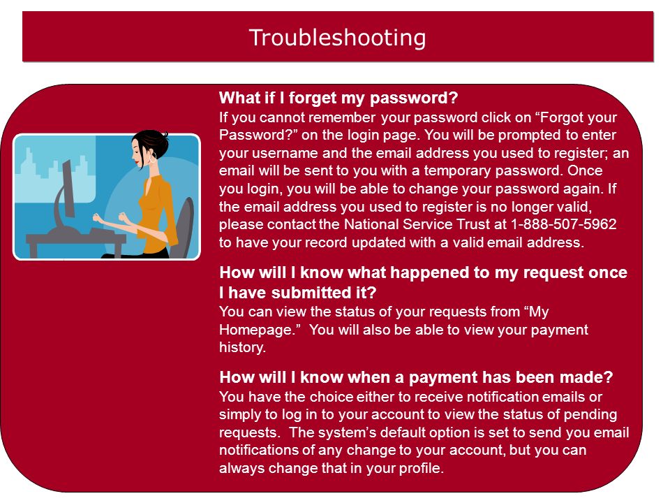Troubleshooting What if I forget my password.