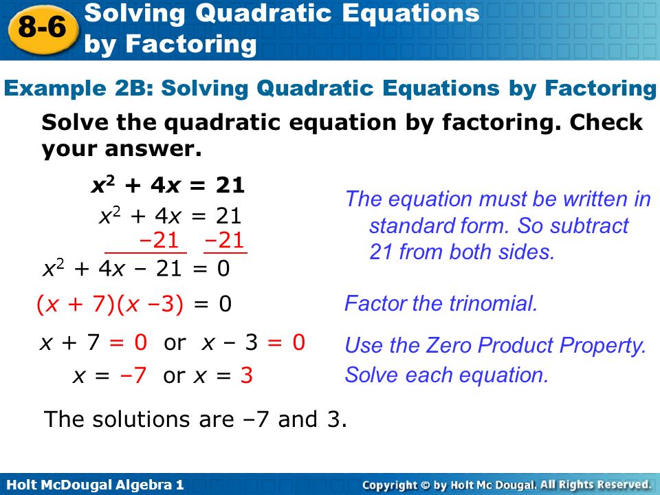 Holt Mcdougal Algebra Solving Quadratic Equations By Factoring 8 6 Holt Mcdougal Algebra 1 8 6 Solving Quadratic Equations By Factoring Example 2b