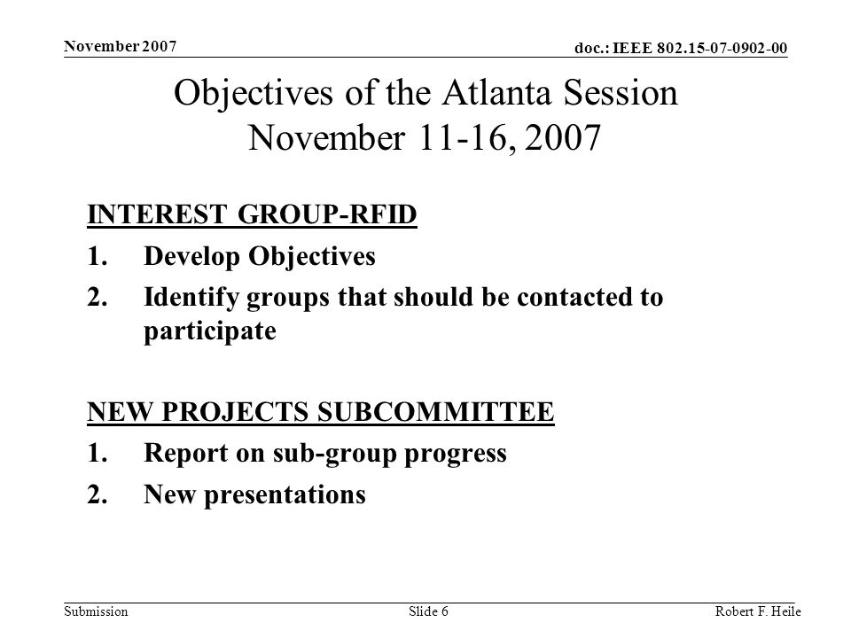 doc.: IEEE Submission November 2007 Robert F.