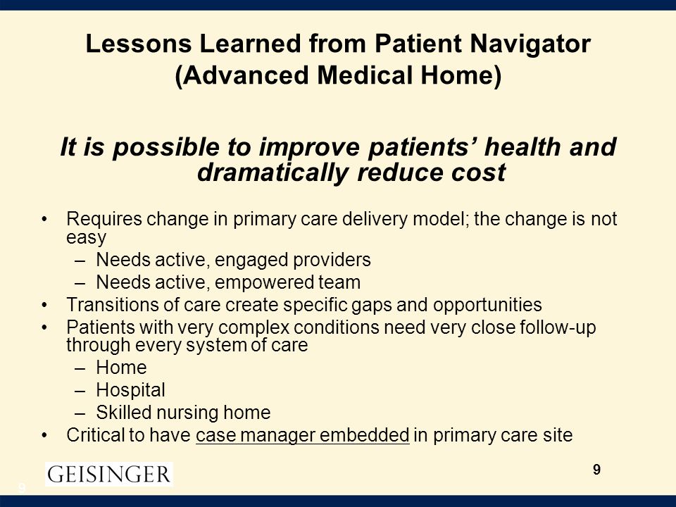 Geisinger advanced medical home model Geisinger advanced medical home model