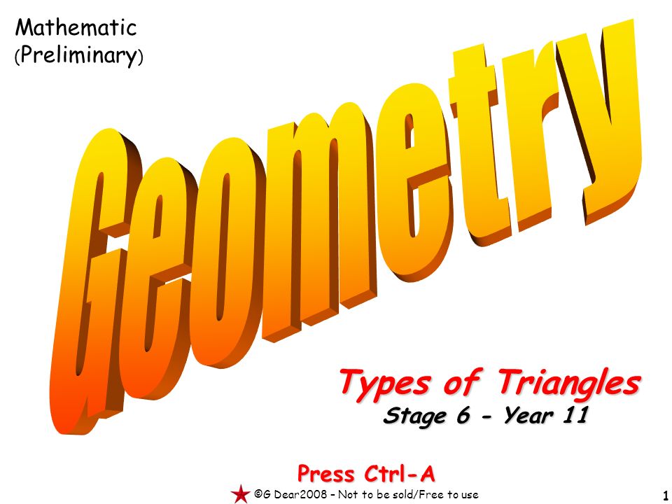 Press Ctrl A G Dear Not To Be Soldfree To Use Types Of Triangles Stage Mathematic Preliminary Press Ctrl A G Dear Not To Be Soldfree To Use Types Of Triangles Stage Mathematic Preliminary