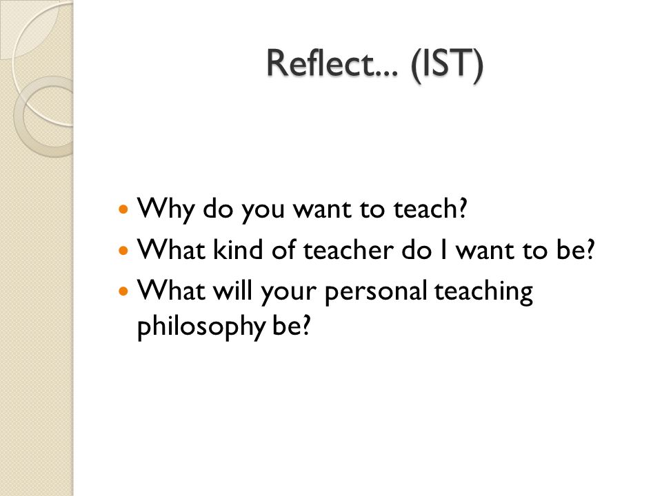 why do i want to teach