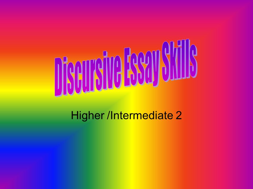 Good discursive essay topics for int 2