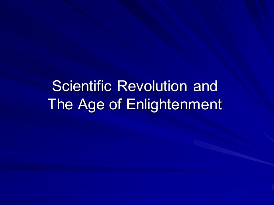 scientific revolution age of enlightenment