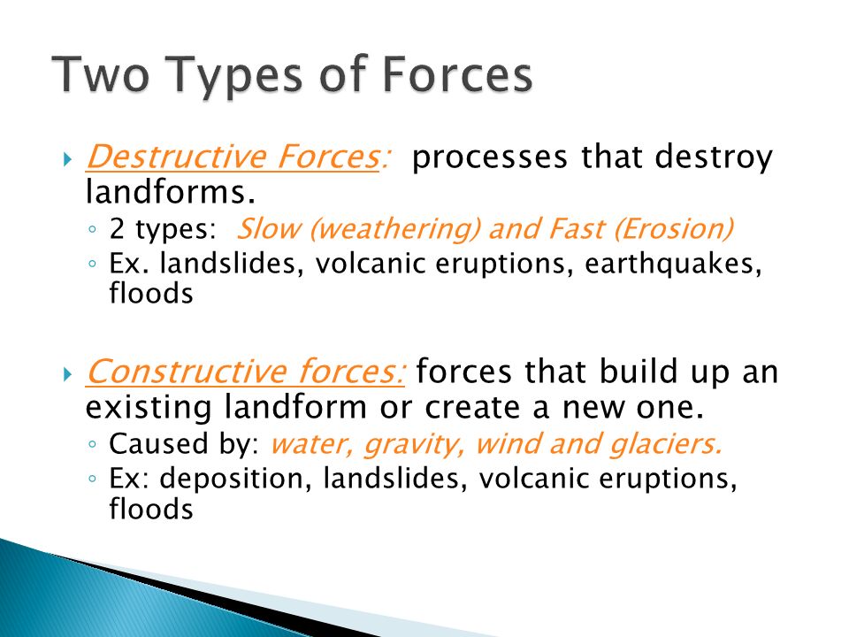 In what ways are volcanoes a constructive force?