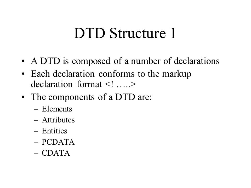 xml document type definitions and the document object model ppt dtd format