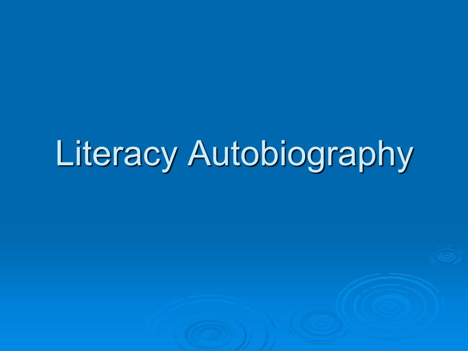 literacy biography literacy biography