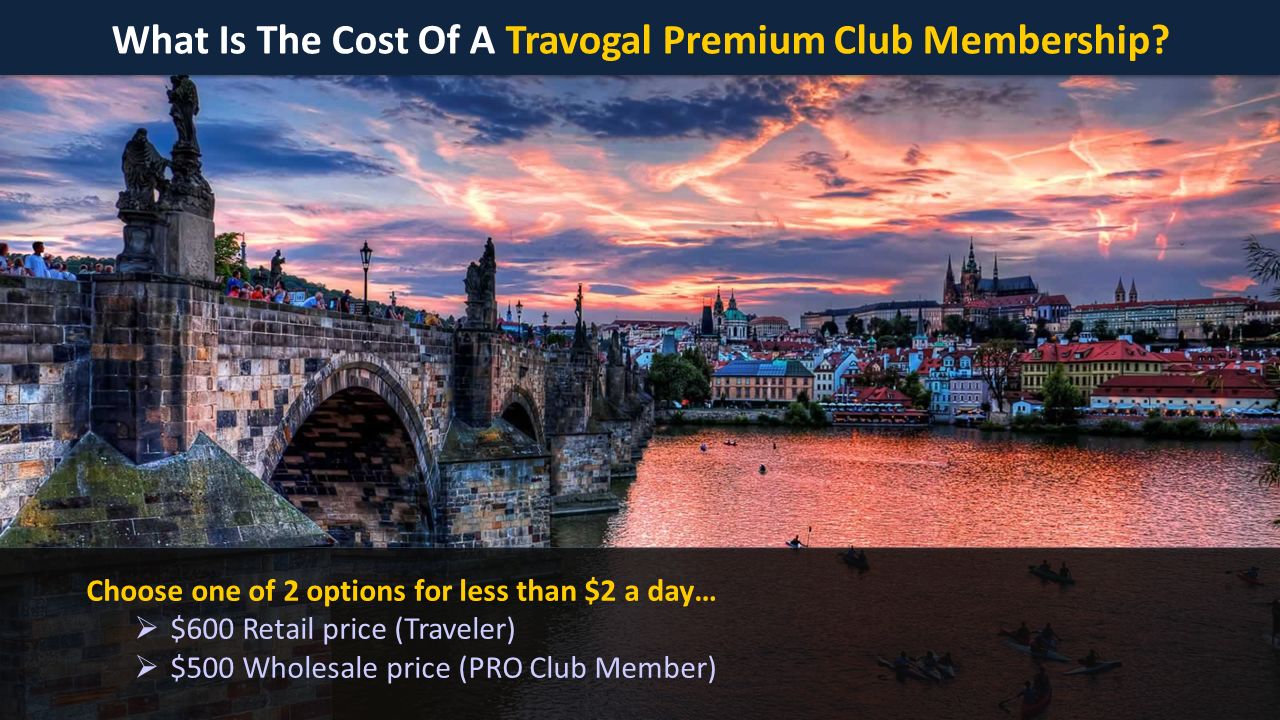 What Is The Cost Of A Travogal Premium Club Membership.