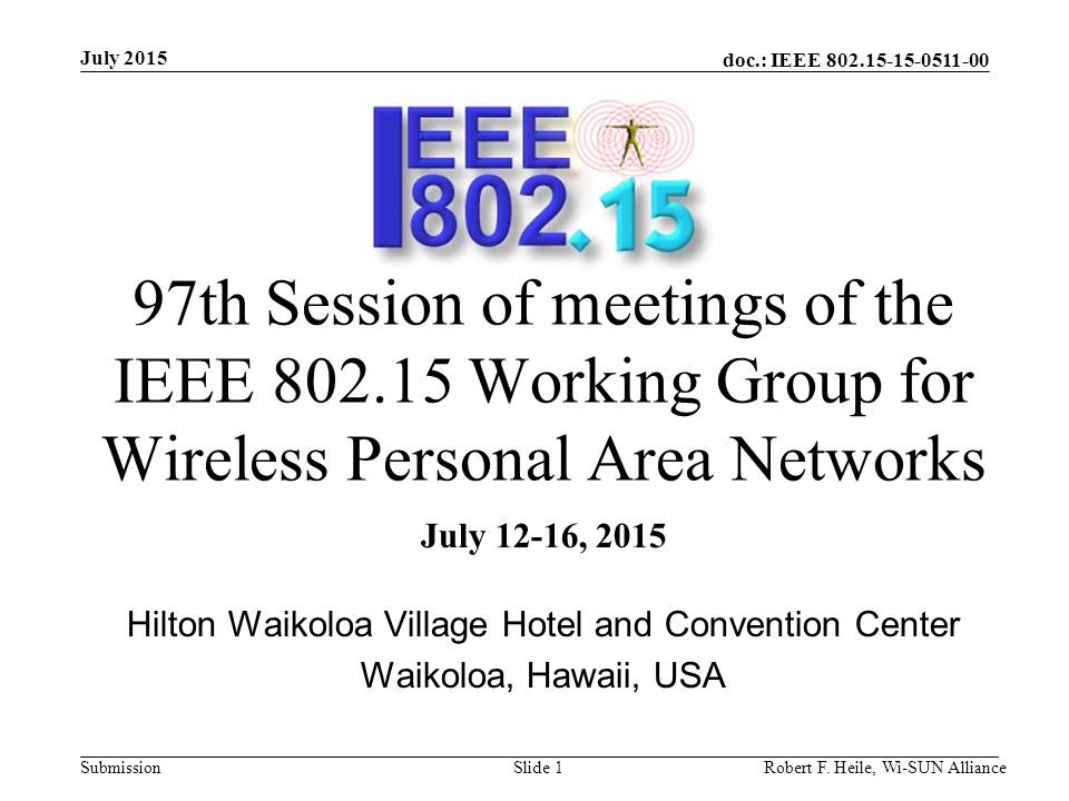 doc.: IEEE Submission July 2015 Robert F.