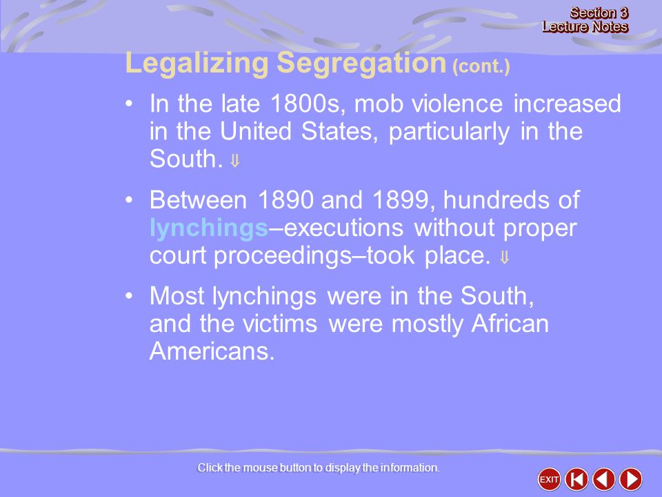In the late 1800s, mob violence increased in the United States, particularly in the South.