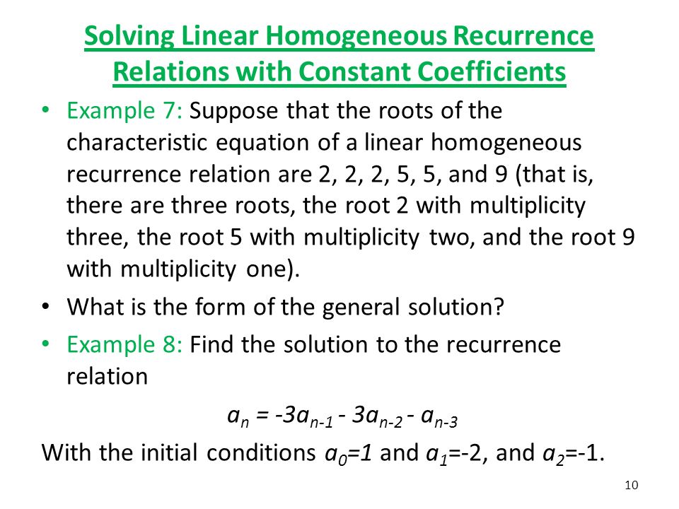 7 2 Solving Linear Recurrence Relations Some Of These 10 Solving Linear Geneous Recurrence Relations With Constant Coefficients Example