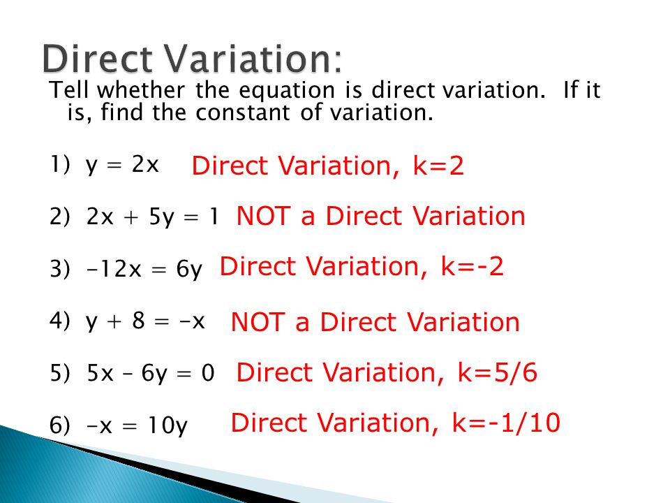Tell Whether Each Equation Is Function Write Or Not A Tell Whether The Equation Is Direct Variation If It Find Constant Of