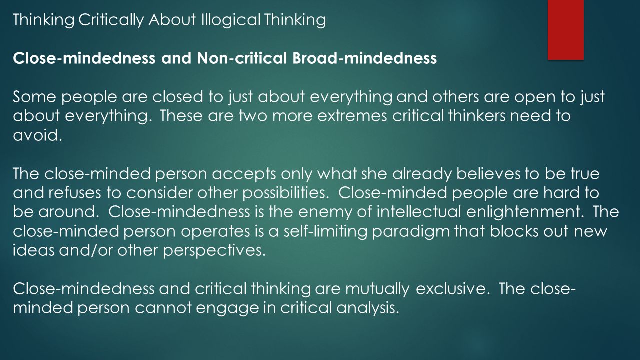 an opinion of a closed minded person 8 benefits of having an open mind and how to get one by operation-meditation tweet pin it tweet if i told you that last week i took $50 from a cash register at. an opinion of a closed minded person 8 benefits of having an open mind and how to get one by operation-meditation tweet pin it tweet if i told you that last week i took $50 from a cash register at.