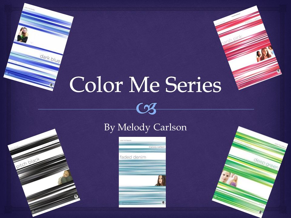 color me books melody carlson