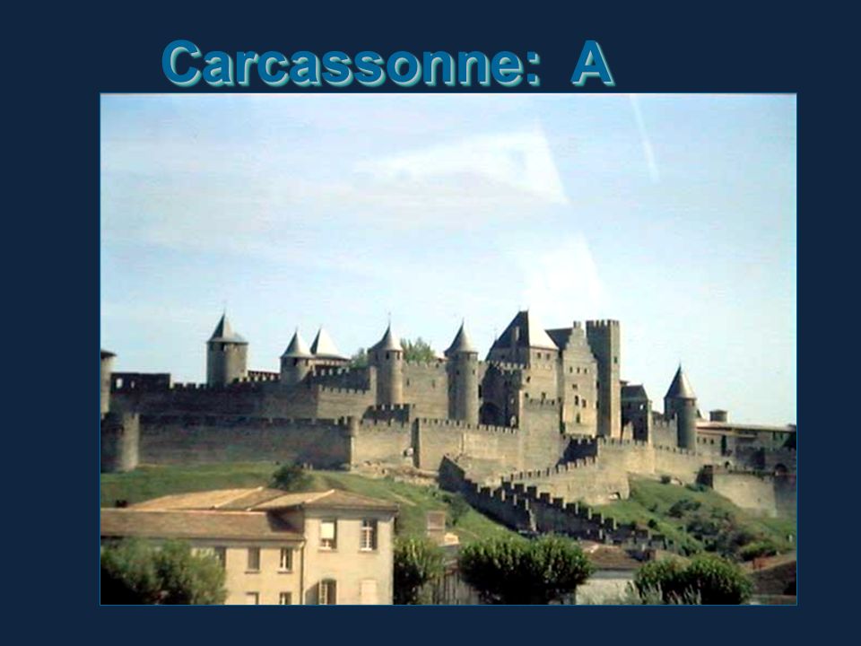 Carcassonne: A Medieval Castle