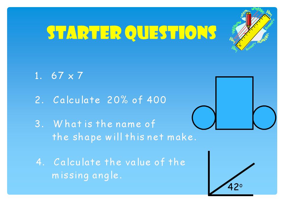 Starter Questions 42 o
