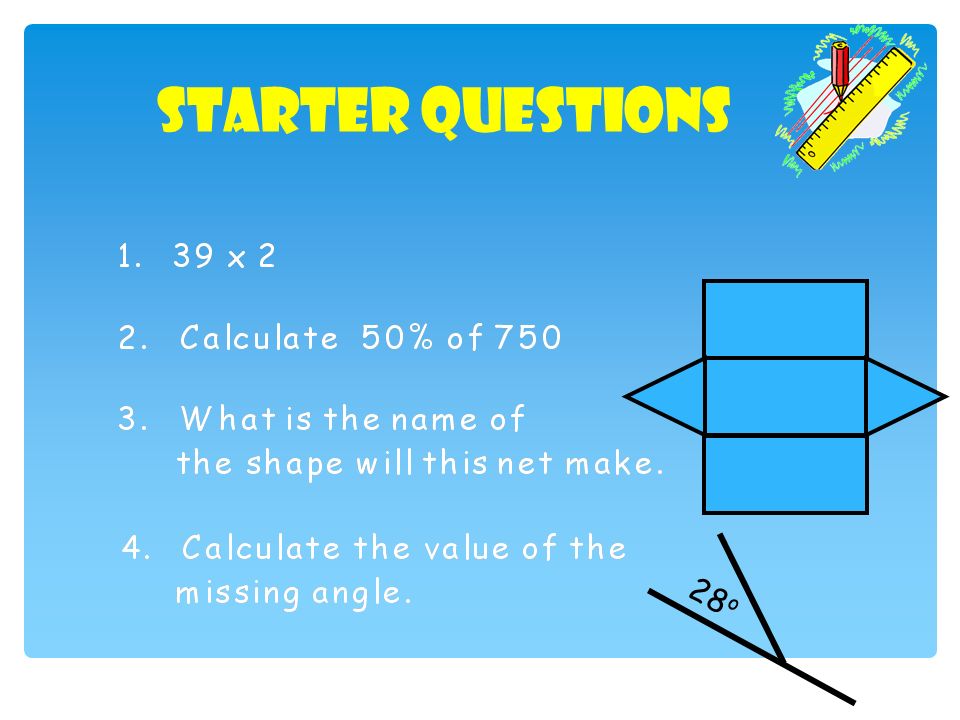 Starter Questions 28 o